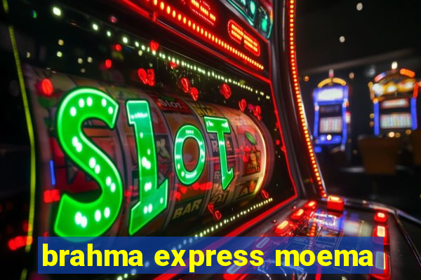 brahma express moema